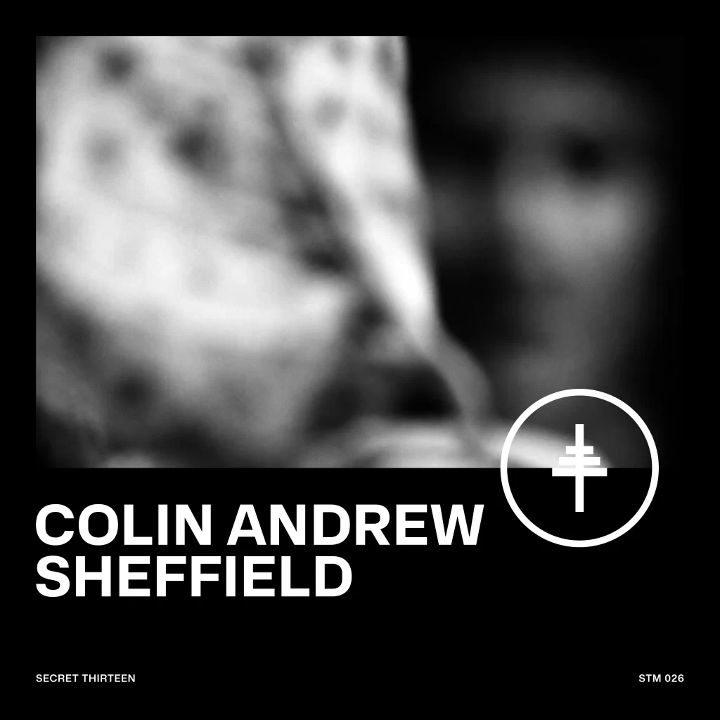 Secret Thirteen Mix 026 cover — Colin Andrew Sheffield