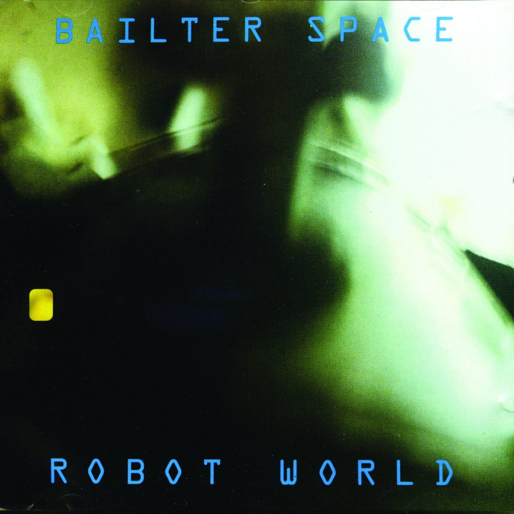 Bailterspace — Robot World release artwork