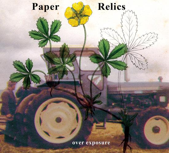 Paper Relics — Over Exposure release artwork