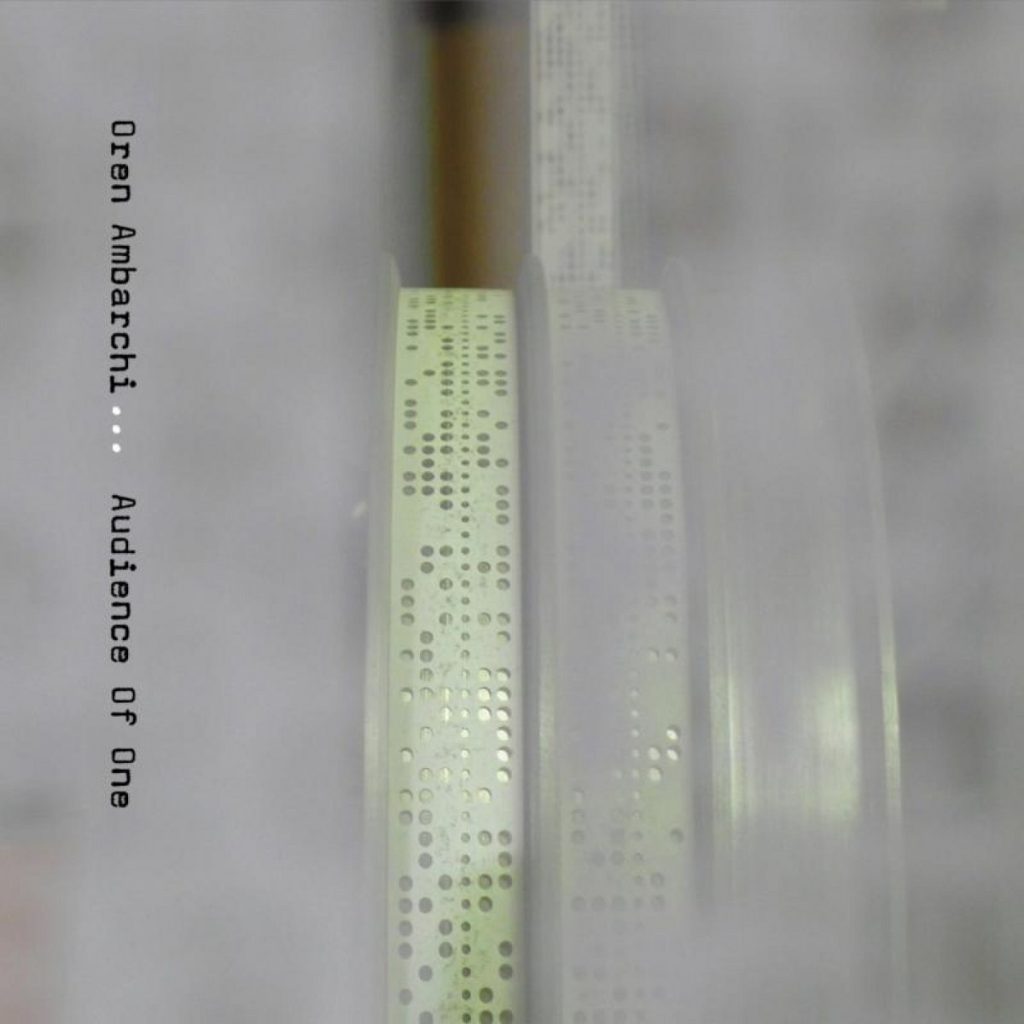 Oren Ambarchi — Audience of One release artwork