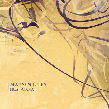 Marsen Jules — NOSTALGIA release artwork