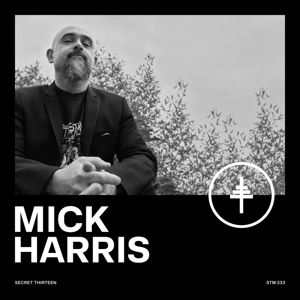 Secret Thirteen Mix 233 cover — Mick Harris