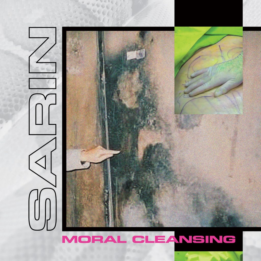 SARIN — Moral Cleansing release artwork