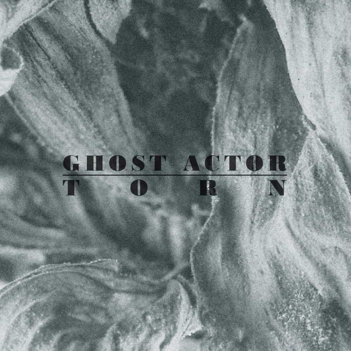 Ghost Actor — Torn (The Unfold Remixes) release artwork
