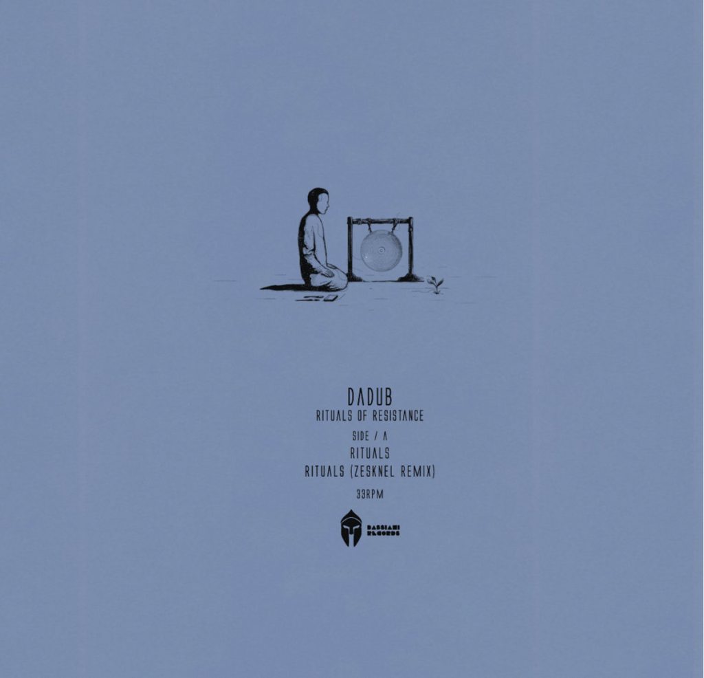 Dadub — Rituals Of Resistance release artwork