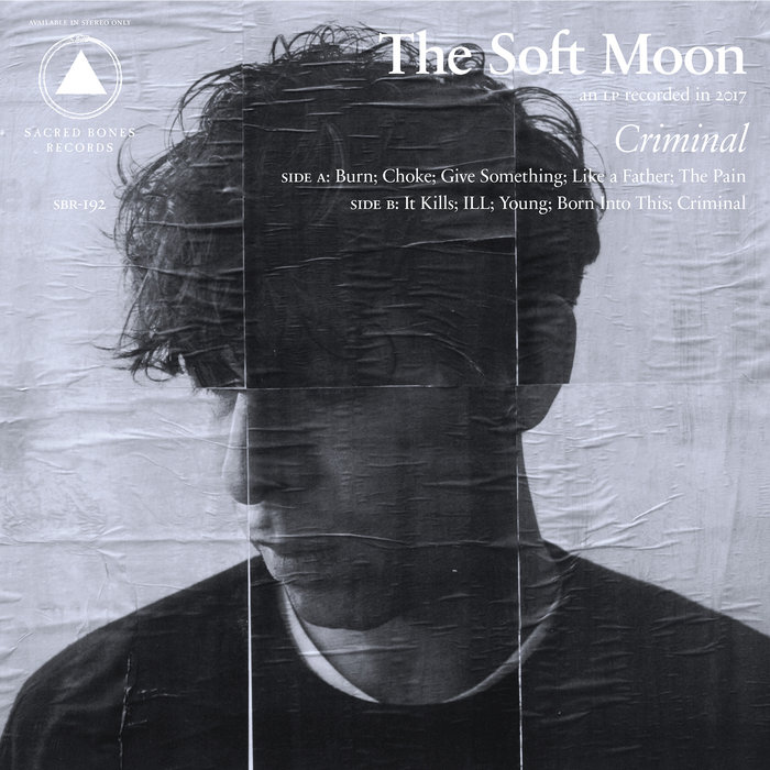 The Soft Moon — Criminal release artwork