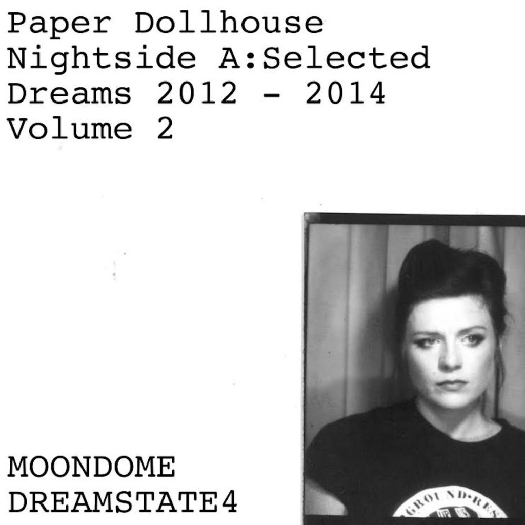 Paper Dollhouse — Nightside A: Selected Dreams 2012–2014 (Volume 2) release artwork