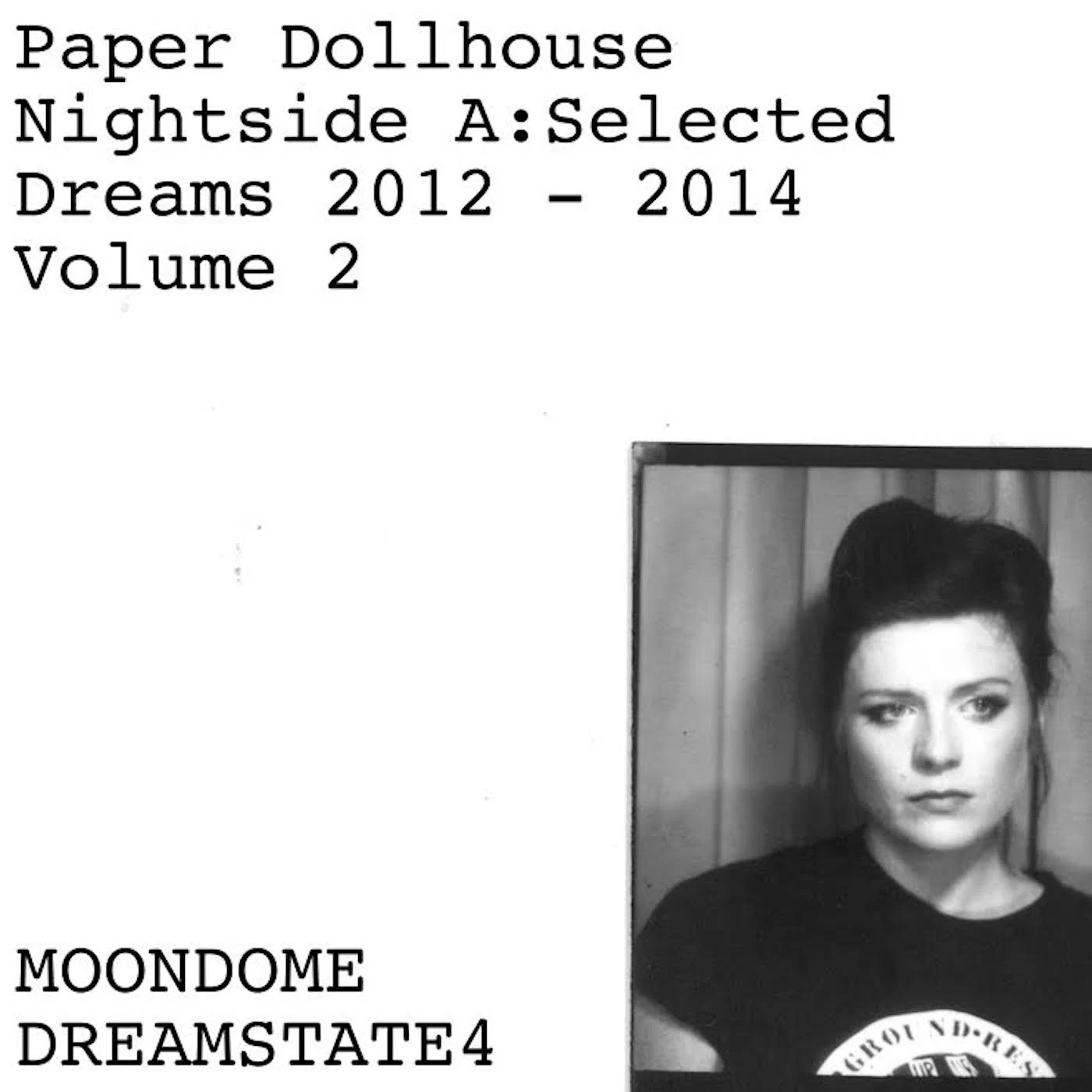 Paper Dollhouse — Nightside A: Selected Dreams 2012–2014 (Volume 2) release artwork