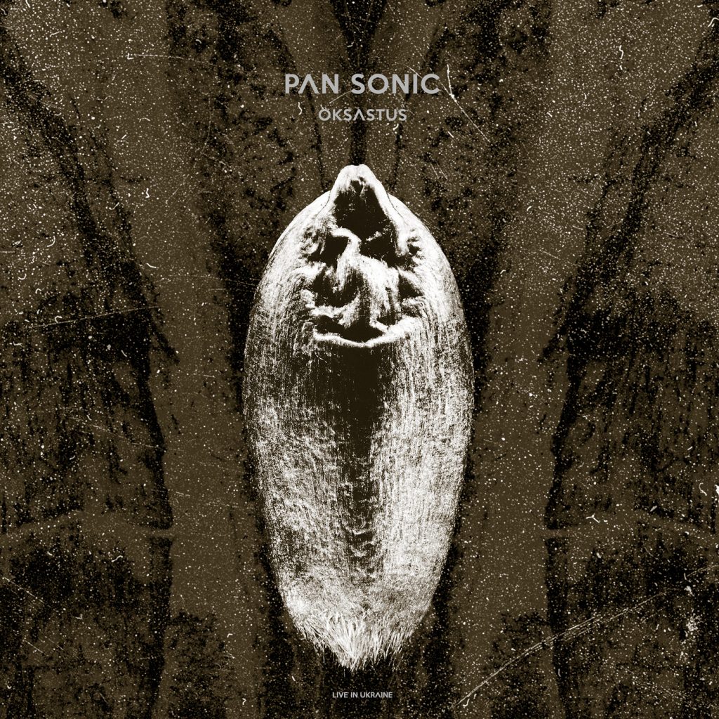 Pan Sonic — Oksastus release artwork