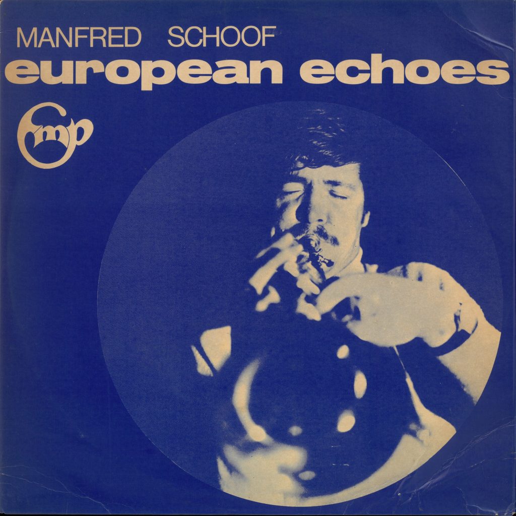 Manfred Schoof — European Echoes release artwork