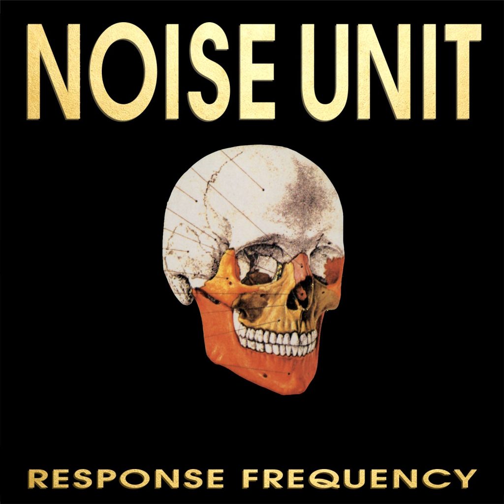 Noise Unit — Response Frequency release artwork