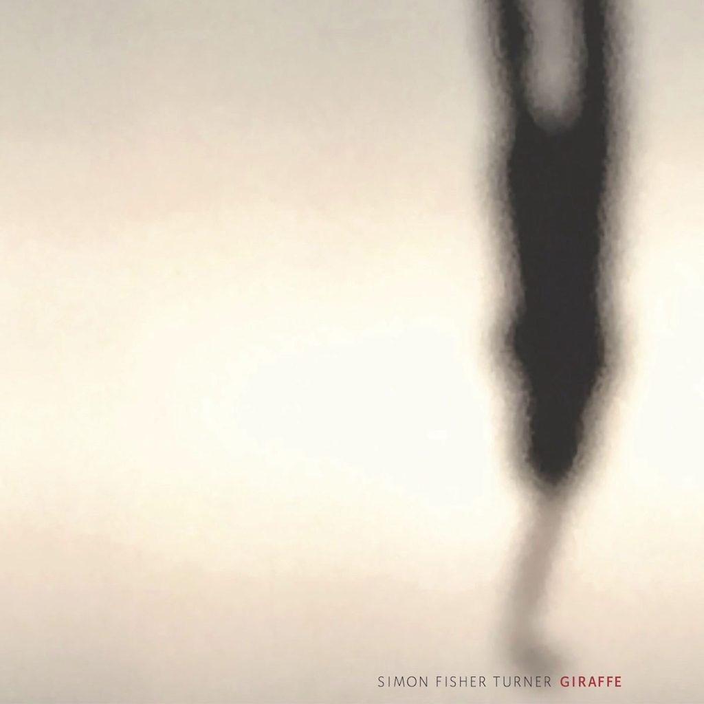 Simon Fisher Turner — Giraffe release artwork