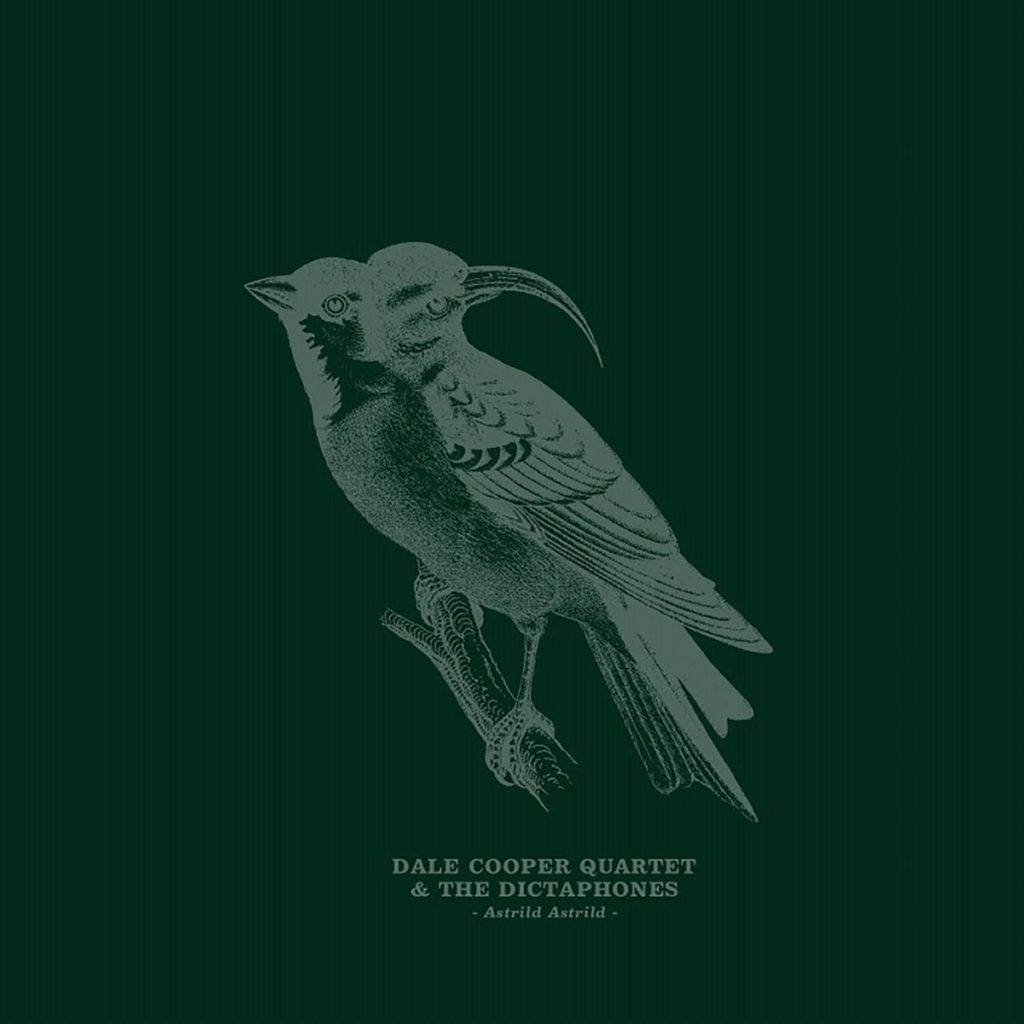 Dale Cooper Quartet & The Dictaphones — Astrild Astrild release artwork