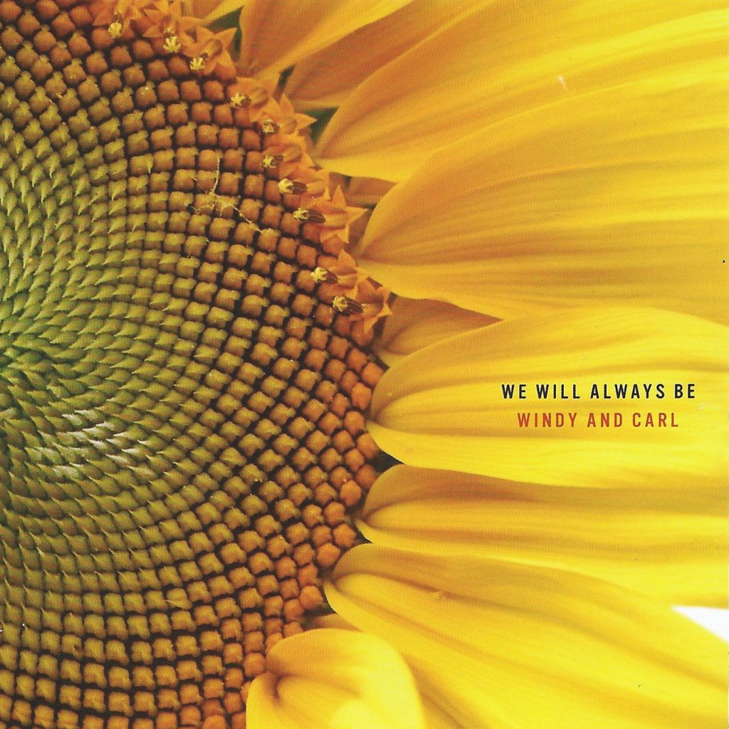 Windy & Carl — We Will Always Be release artwork