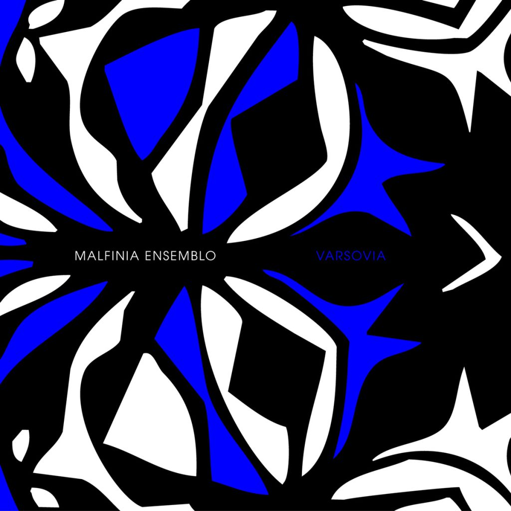 Malfinia Ensemblo - Varsov