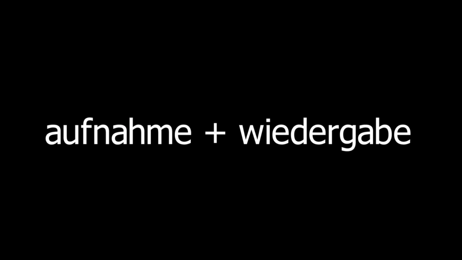 aufnahme + wiedergabe original label wordmark.