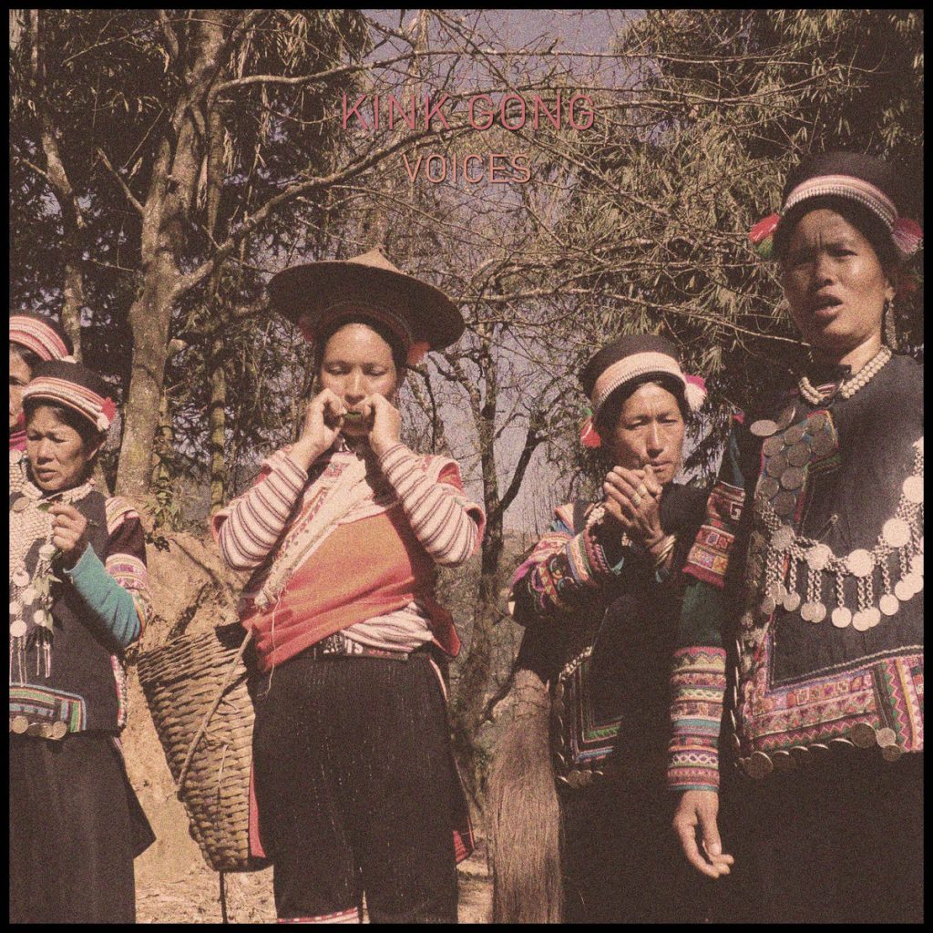 Kink Gong — Voices release artwork