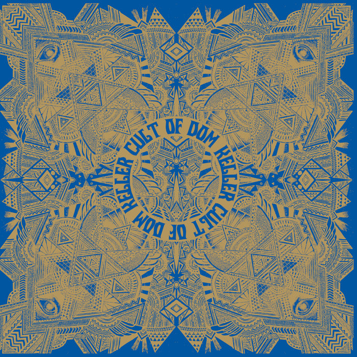 The Cult of Dom Keller — The Cult of Dom Keller release artwork