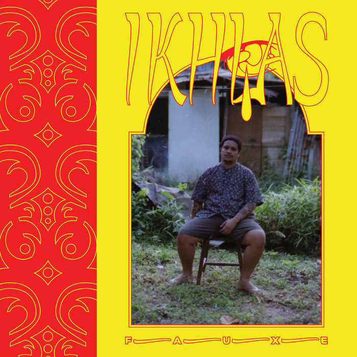 Fauxe — I K H L A S release artwork